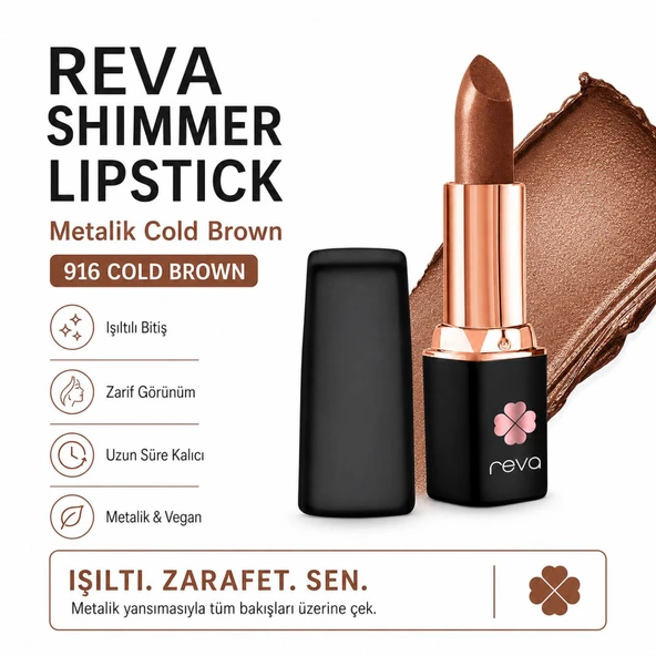 Shimmer Lipstick Cold Brown No:916 Işıltılı Parlak Vegan Temiz Ruj ürün görseli 1