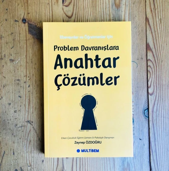 PROBLEM DAVRANIŞLARA ANAHTAR ÇÖZÜMLER - Resim 2