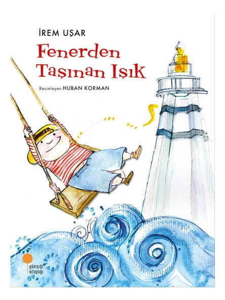 Fenerden Taşınan Işık - İrem Uşar ürün görseli 1