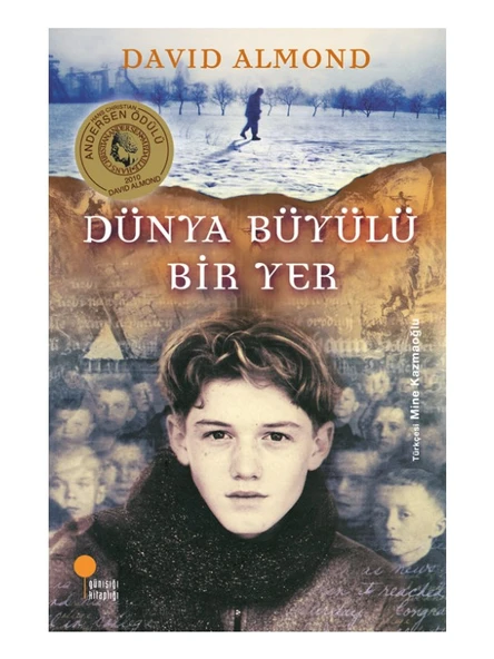 Dünya Büyülü Bir Yer - David Almond ürün görseli 1