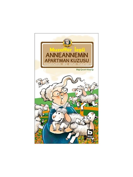 Bilgi Kitap Muzaffer İzgü - AnneanneminApartman Kuzusu ürün görseli 1