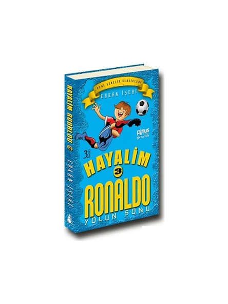 Hayalim Ronaldo 3- Yolun Sonu - Erkan İşeri ürün görseli 1
