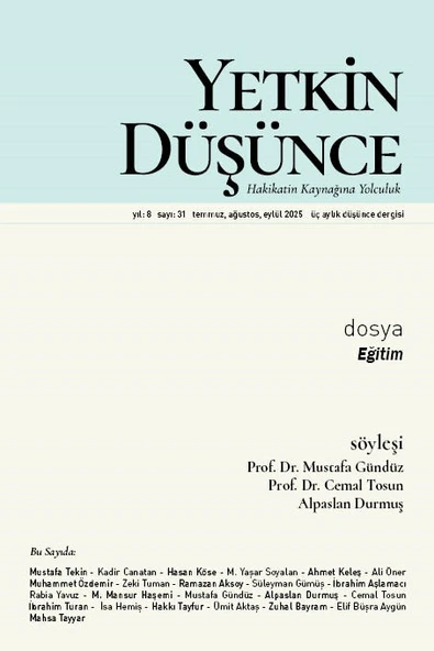 Yetkin Düşünce Dergi 31.Sayı Temmuz-Ağustos-Eylül 2025 ürün görseli 1