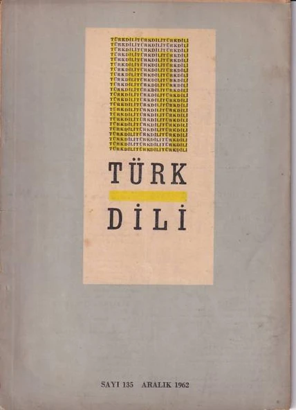 Türk Dili 135 Aralık 1962 ürün görseli 1