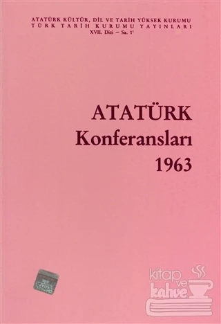 Atatürk Konferansları 1963 Cilt: 1 ürün görseli 1
