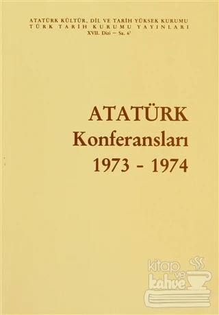 Atatürk Konferansları 1973   1974 Cilt: 6 ürün görseli 1