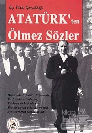 Atatürk'ten Ölmez Sözler ürün görseli 1
