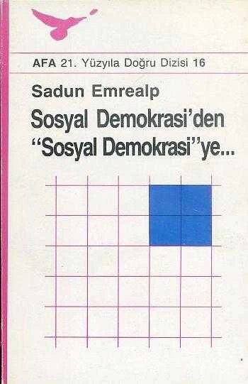 Sosyal Demokrasi'den Sosyal Demokrasi'ye... ürün görseli 1
