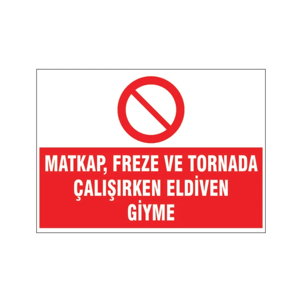 Tornada çalışırken eldiven giyme, isg uyarı levhası ürün görseli 1
