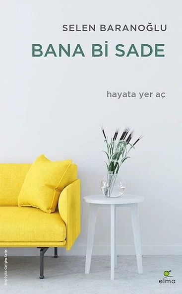 Bana Bi Sade - Hayata Yer Aç ürün görseli 1