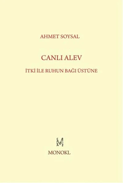 Canlı Alev  İtki ile Ruhun Bağı Üstüne ürün görseli 1