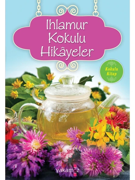 Ihlamur Kokulu Hikayeler - Ender Haluk Derince ürün görseli 1