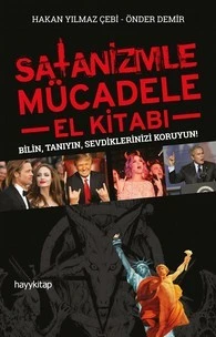 Satanizmle Mücadele El Kitabı - Bilin, Tanıyın, Sevdiklerinizi Koruyun! ürün görseli 1