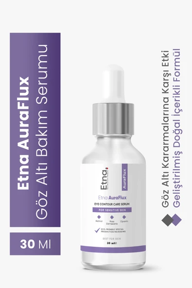 Etna Pharma AuraFlux Retinol Göz Altı Bakım Serumu 30 ML ürün görseli 1