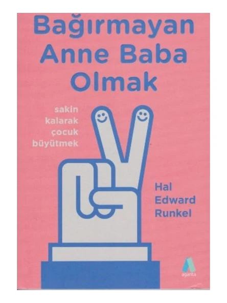 Bağırmayan Anne Baba Olmak - Carmine Gallo ürün görseli 1