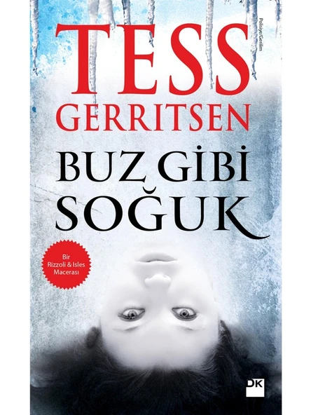 Buz Gibi Soğuk - Tess Gerritsen ürün görseli 1