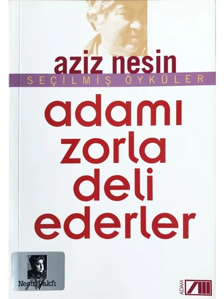Adamı Zorla Deli Ederler - Aziz Nesin ürün görseli 1