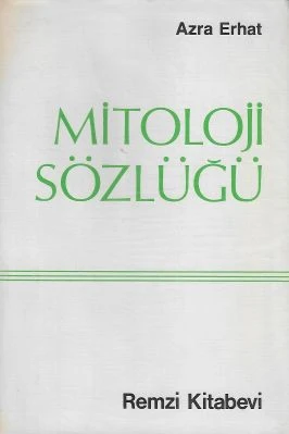 Mitoloji Sözlüğü - İkinci El Kitap Azra Erhat Remzi Kitabevi ürün görseli 1