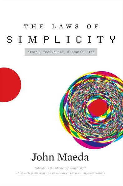 The Laws of Simplicity (Simplicity: Design, Technology, Business, Life) John Maeda ürün görseli 1