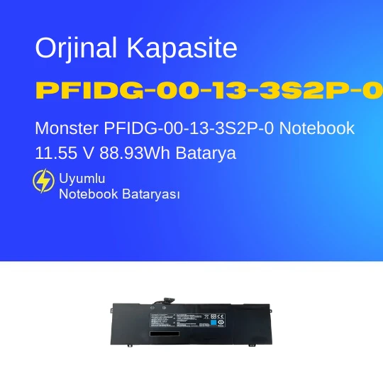 Monster PFIDG-00-13-3S2P-0 Notebook 11.55 V 88.93Wh Batarya – Orjinal Uyumlu, Yüksek Performanslı ürün görseli 1