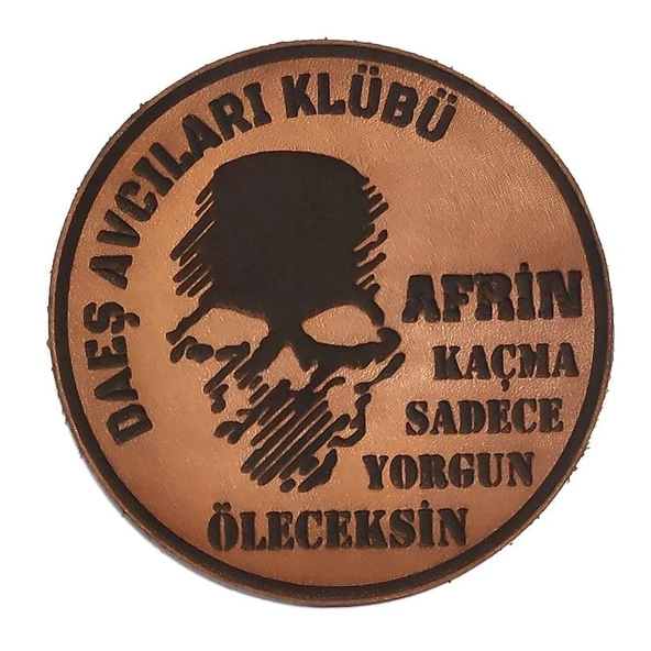 KAÇMA SADECE YORGUN ÖLECEKSİN Deri PEÇ - Arma - Askeri Patch ürün görseli 1