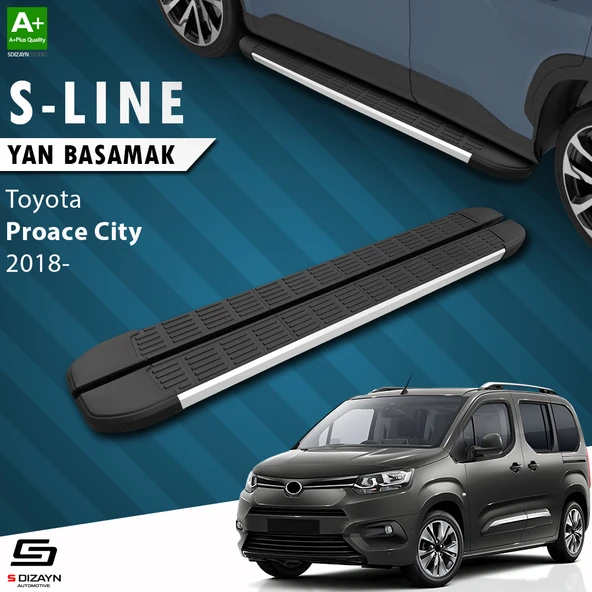 S-Dizayn Toyota Proace City Uzun Şase S-Line Aluminyum Yan Basamak 213 Cm 2018 Üzeri A+ Kalite ürün görseli 1