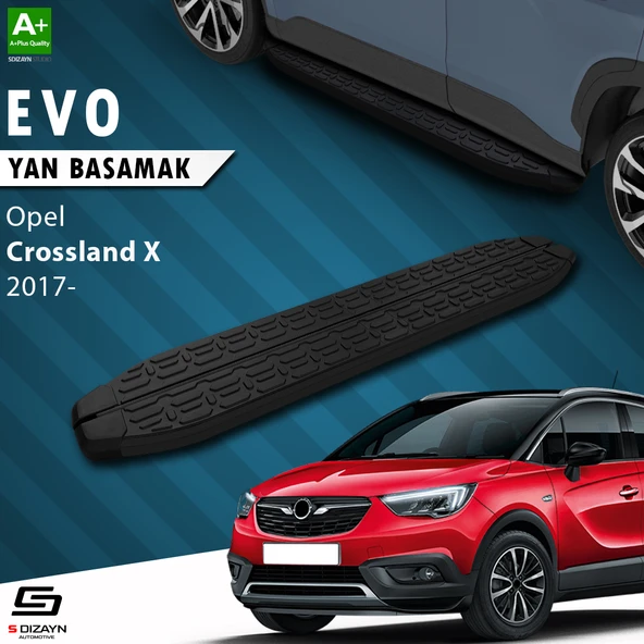 S-Dizayn Opel Crossland X Evo Siyah Yan Basamak 173 Cm 2017 Üzeri A+ Kalite ürün görseli 1