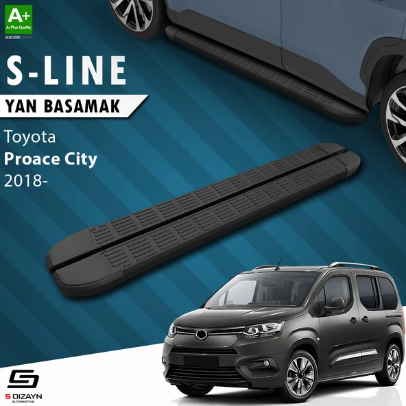 S-Dizayn Toyota Proace City Uzun Şase S-Line Siyah Yan Basamak 213 Cm 2018 Üzeri A+ Kalite ürün görseli 1