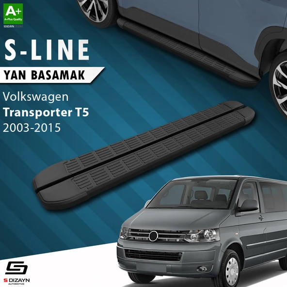 S-Dizayn VW Transporter T5 Kısa Şase S-Line Siyah Yan Basamak 213 Cm 2003-2015 A+ Kalite ürün görseli 1