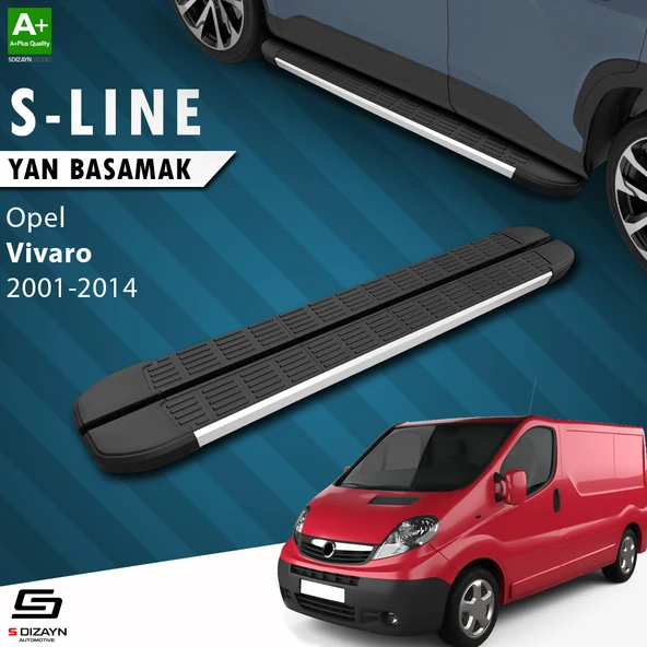 S-Dizayn Opel Vivaro A Kısa Şase S-Line Aluminyum Yan Basamak 223 Cm 2001-2014 A+ Kalite ürün görseli 1