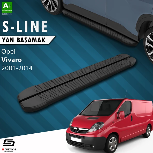 S-Dizayn Opel Vivaro A Kısa Şase S-Line Siyah Yan Basamak 223 Cm 2001-2014 A+ Kalite ürün görseli 1