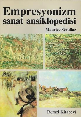 Empresyonizm Sanat Ansiklopedisi - İkinci El Kitap Maurice Serullaz Remzi Kitabevi ürün görseli 1