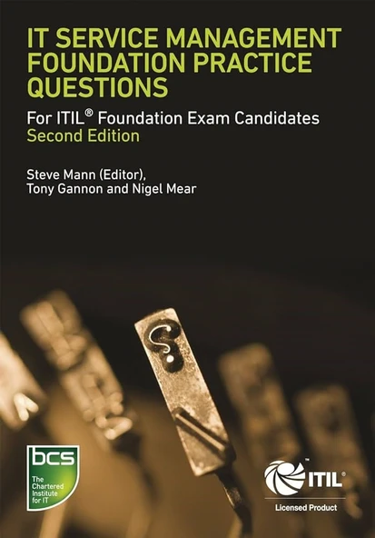 IT Service Management Foundation Practice Questions: For ITIL Foundation Exam Candidates 2nd Edition Gannon Mear ürün görseli 1
