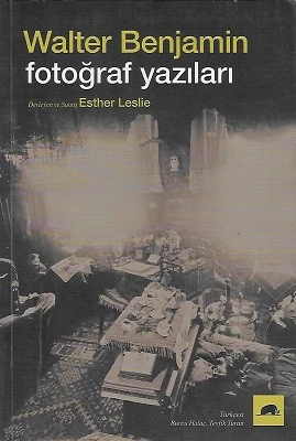 Fotoğraf Yazıları Walter Benjamin Kolektif Kitap - YENİ KİTAP ürün görseli 1