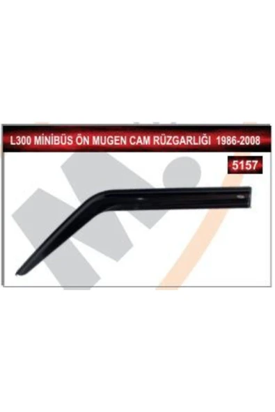 MKM Mitsubishi L300 Minibüs Ön Mugen Cam Rüzgarlığı 1986 -2008 ürün görseli 1