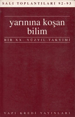 Yarınına Kaşan Bilim Bir XX. Yüzyıl Takvimi Orhan Bursalı Yapı Kredi Yayınları ürün görseli 1