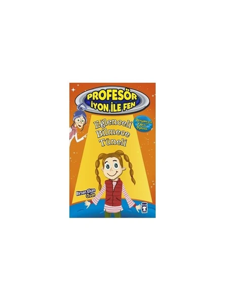 Profesör İyon İle Fen 2: Eğlenceli Bilmece Tüneli-Birsen Ekim Özen ürün görseli 1