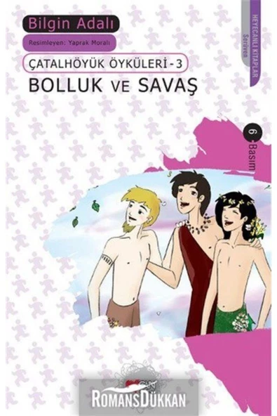Bolluk ve Savaş Çatalhöyük Öyküleri 3 Bilgin Adalı ürün görseli 1