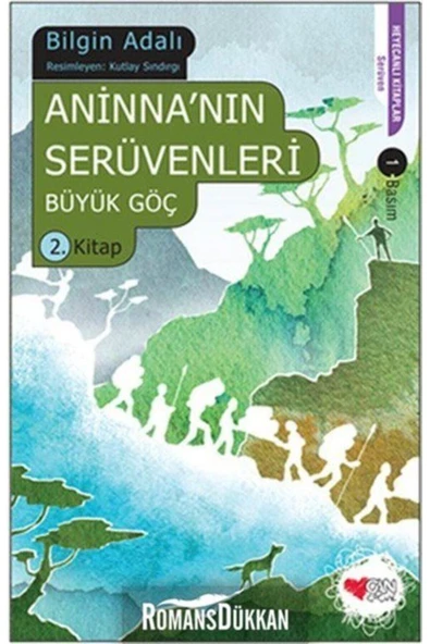 Aninnanın Serüvenleri - Büyük Göç 2 Bilgin Adalı ürün görseli 1