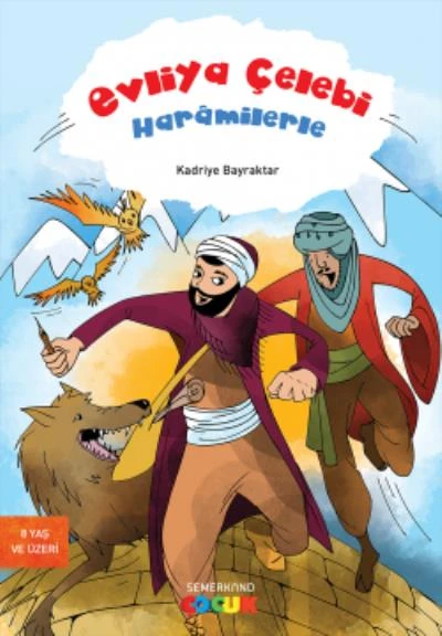 Evliya Çelebi Haramilerle ürün görseli 1