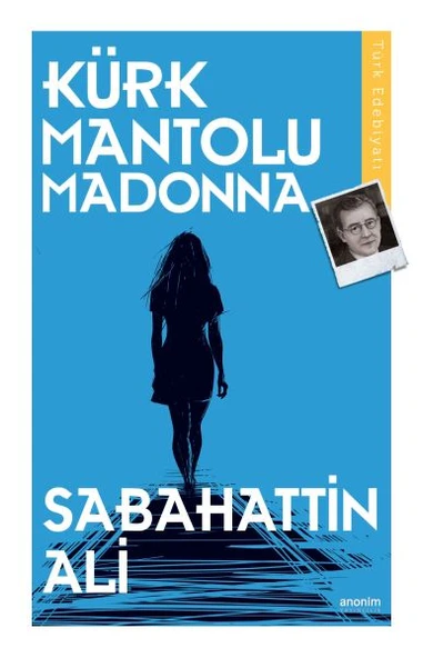 Kürk Mantolu Madonna ürün görseli 1