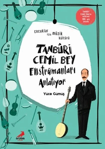 Tanburi Cemil Bey Enstrümanları Anlatıyor ürün görseli 1