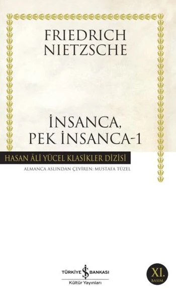 İnsanca Pek İnsanca-1 - Hasan Ali Yücel Klasikleri ürün görseli 1
