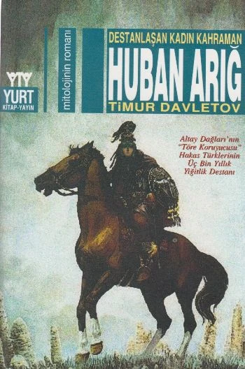 Destanlaşan Kadın Kahraman Huban Arığ ürün görseli 1