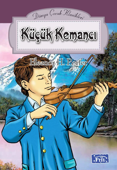 Dünya Çocuk Klasikleri Dizisi Küçük Kemancı ürün görseli 1