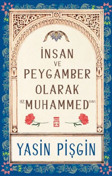 İnsan ve Peygamber olarak Hz. Muhammed (sav) ürün görseli 1