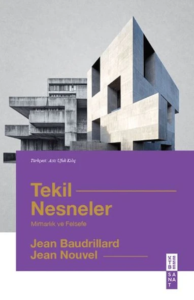 Tekil Nesneler Mimarlık ve Felsefe ürün görseli 1