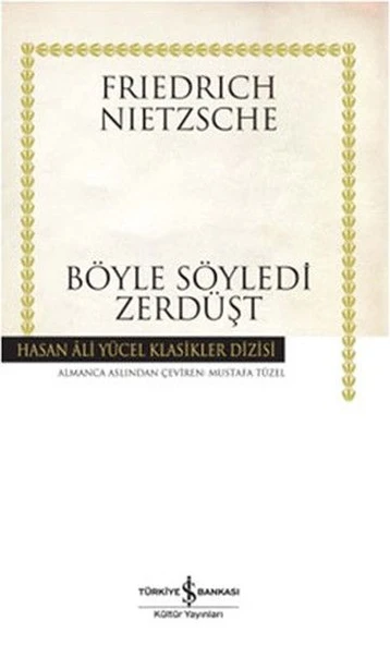 Böyle Söyledi Zerdüşt - Hasan Ali Yücel Klasikleri ürün görseli 1