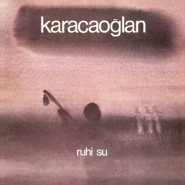 Ruhi Su Karacaoğlan - Plak ürün görseli 1