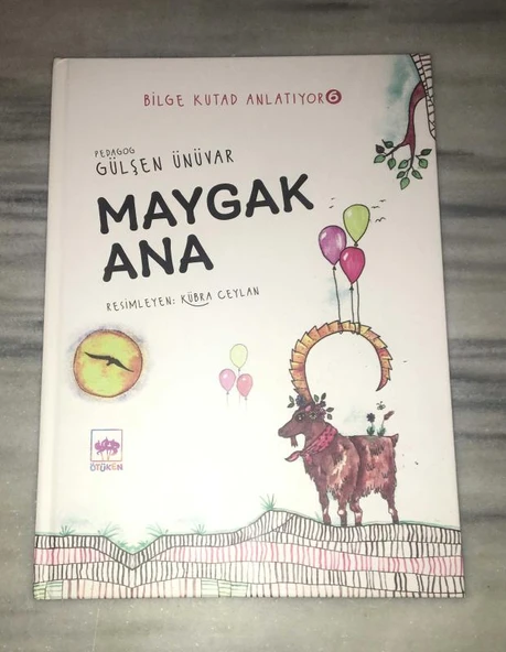 MAYGAK ANA Bilge Kutad Anlatıyor 6 ( CİLTLİ ) (Sahafiye Kitap) ürün görseli 1